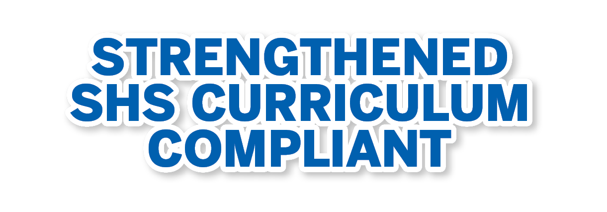 STRENGTHENED SHS CURRICULUM COMPLIANT